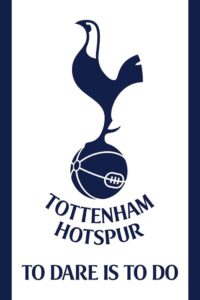 Tottenham Hotspur FC (To Dare is to Do) Poster