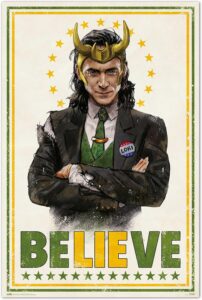 Marvel - Loki (Believe) Poster